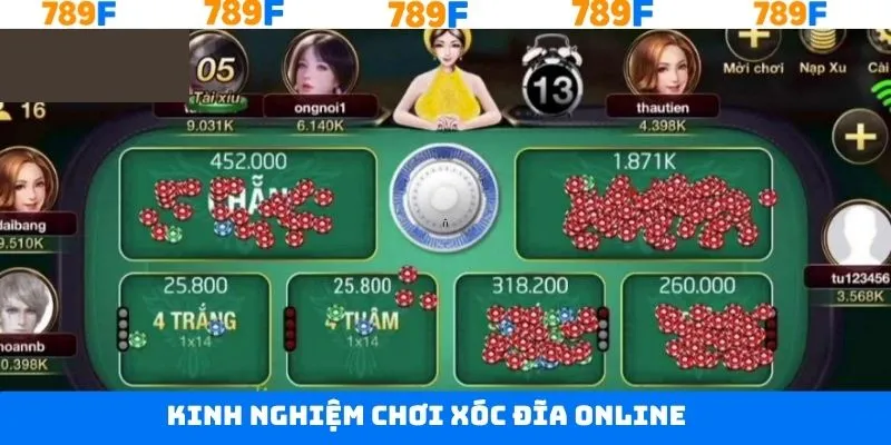 Kinh nghiệm khi tham gia xóc đĩa online thắng lớn 789F Kinh nghiệm khi tham gia xóc đĩa online thắng lớn 789F