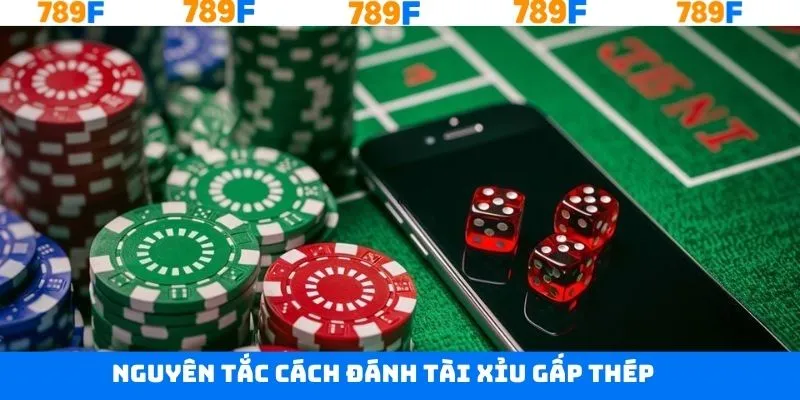 Các nguyên tắc và cách thức đánh gấp thếp tài xỉu hiệu quả Các nguyên tắc và cách thức đánh gấp thếp tài xỉu hiệu quả