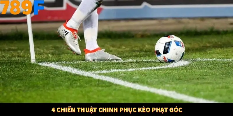 Mẹo Chọn Súng Trong Game bắn Cá Online Cực Hiệu Quả Tại 789F 11 4 chiến thuật chinh phục kèo phạt góc