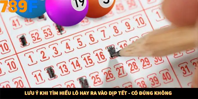 Kinh Nghiệm Quản Lý Vốn Khi Cá Cược Thể Thao – Phương Pháp Từ 789F 12 Lưu ý khi tìm hiểu lô hay ra vào dịp Tết - có đúng không