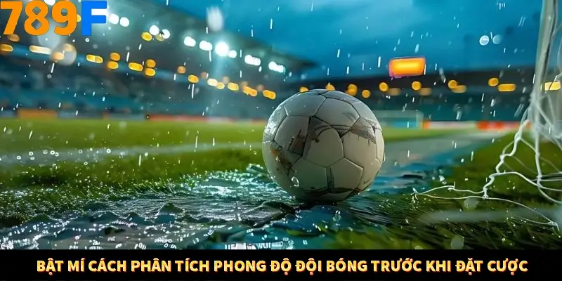 Mẹo Chọn Súng Trong Game bắn Cá Online Cực Hiệu Quả Tại 789F 11 Bật mí cách phân tích phong độ đội bóng trước khi đặt cược