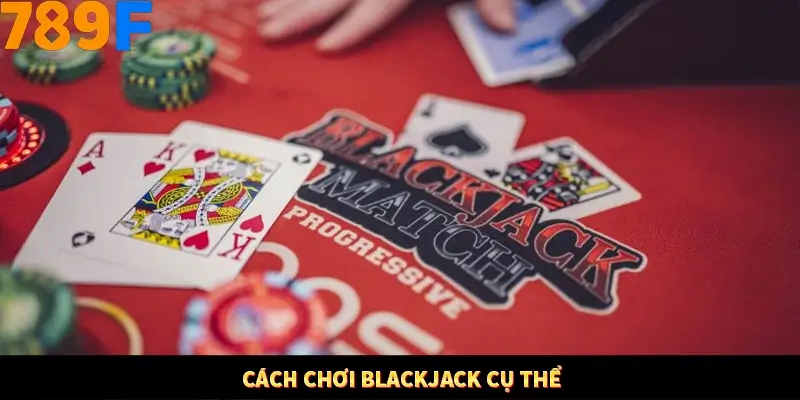 Kinh Nghiệm Quản Lý Vốn Khi Cá Cược Thể Thao – Phương Pháp Từ 789F 10 Cách chơi Blackjack cụ thể