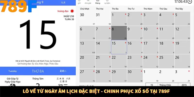 Lô Về Từ Ngày Âm Lịch Đặc Biệt - Chinh Phục Xổ Số Tại 789F