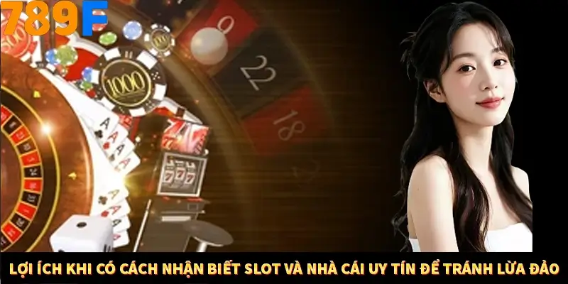 Mẹo Chọn Súng Trong Game bắn Cá Online Cực Hiệu Quả Tại 789F 11 Lợi ích khi có cách nhận biết Slot và nhà cái uy tín để tránh lừa đảo