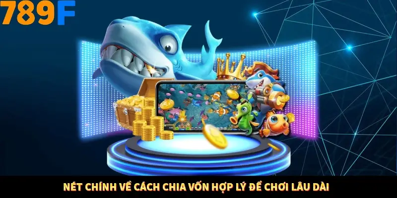 Kinh Nghiệm Quản Lý Vốn Khi Cá Cược Thể Thao – Phương Pháp Từ 789F 10 Nét chính về cách chia vốn hợp lý để chơi lâu dài