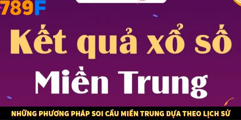 Kinh Nghiệm Quản Lý Vốn Khi Cá Cược Thể Thao – Phương Pháp Từ 789F 12 Những phương pháp soi cầu miền Trung dựa theo lịch sử